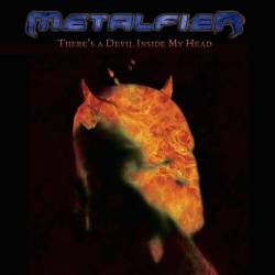 Metalfier : There's a Devil Inside My Head